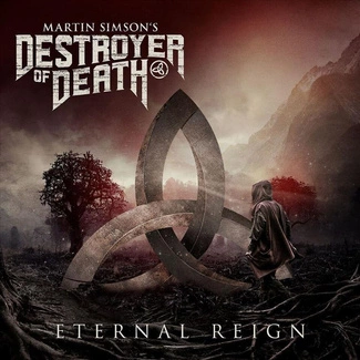 MARTIN SIMSON'S DESTROYER OF DEATH Eternal Reign CD