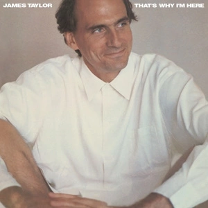TAYLOR, JAMES That's Why I'm Here LP MOV