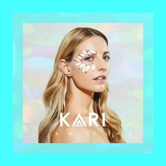 KARI I Am Fine CD