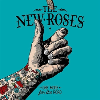 NEW ROSES, THE One More For The Road CD