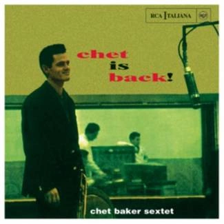BAKER, CHET Chet Is Back! CD