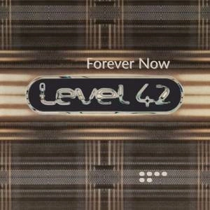 LEVEL 42 Forever Now LP MOV