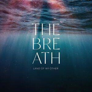 THE BREATH Land Of My Other CD DIGIPAK