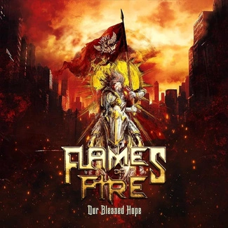 FLAMES OF FIRE Our Blessed Hope CD