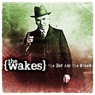 WAKES, THE The Red And The Green CD