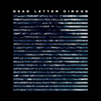 DEAD LETTER CIRCUS Dead Letter Circus LP