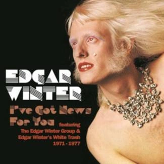 WINTER, EDGAR I`ve Got News For You CD