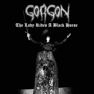 GORGON The Lady Rides A Black Horse CD