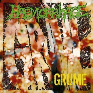 HAEMORRHAGE Grume (Reissue) LP