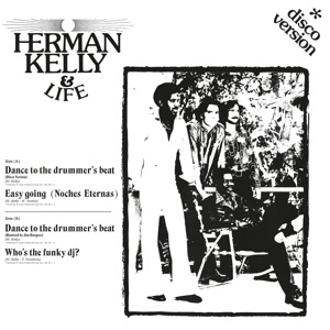 HERMAN KELLY & LIFE Dance To The Drummer's... 12in MOV