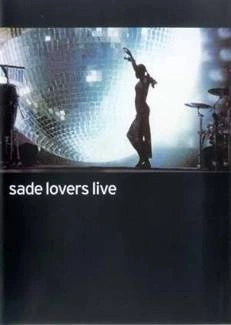 SADE Lovers Live DVD