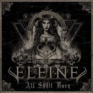 ELEINE All Shall Burn CD