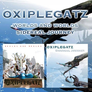 OXIPLEGATZ Worlds And Worlds Sidereal Journey 2CD