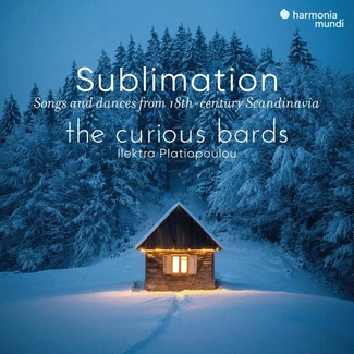 SUBLIMATION Songs And Dances From 18th-century Scandinavia The Curious Bards Platiopoulou CD DIGIPAK