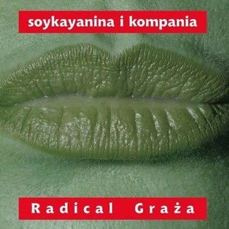 STANISLAW SOYKA Radical Graza LP