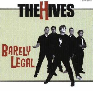HIVES, THE Barely Legal CD
