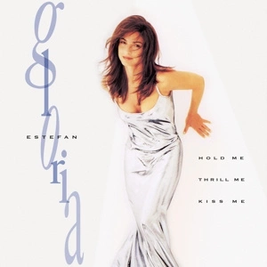 ESTEFAN, GLORIA Hold Me, Thrill Me, Ki... LP MOV