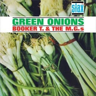 BOOKER T & THE MG'S Green Onions Deluxe (60th Anniversary Edition) CD