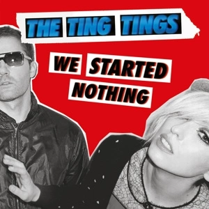 TING TINGS We Started Nothing LP MOV