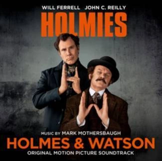 MOTHERSBAUGH, MARK Holmes & Watson (original Motion Picture Soundtrack) CD