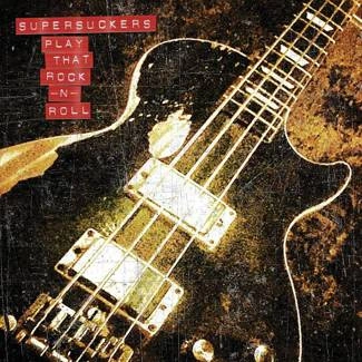 SUPERSUCKERS Play That Rock N Roll CD