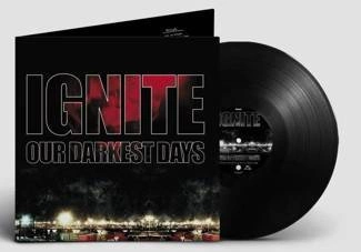 IGNITE Our Darkest Days BLACK LP