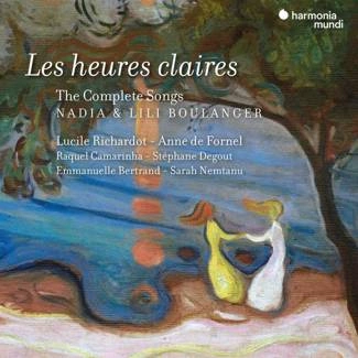NADIA & LILI BOULANGER Les Heures Claires The Complete Songs Richardot de Fornel Degout Bertrand 3CD