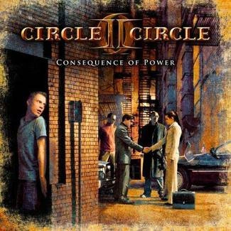 CIRCLE II CIRCLE Consequence Of Power CD