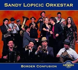 SANDY LOPICIC ORKESTAR Border Confusion CD DIGIPAK