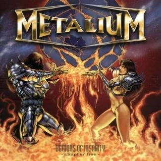 METALIUM Demons Of Insanity CD
