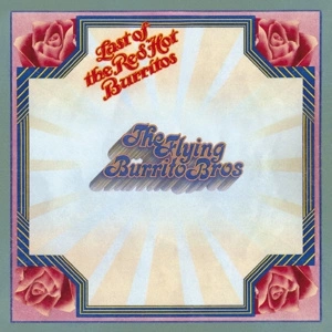 FLYING BURRITO BROTHERS Last Of The Red Hot Bu... CD