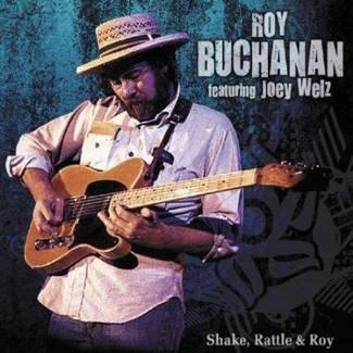 BUCHANAN, ROY Shake Rattle & Roy CD DIGIPAK