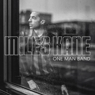 MILES KANE One Man Band LP