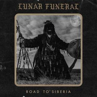 LUNAR FUNERAL Road To Siberia 2LP