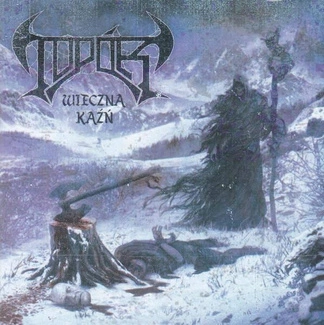 TOPÓR Wieczna Kazn CD