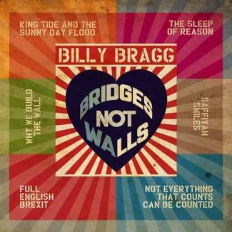 BRAGG, BILLY Bridges Not Walls CD DIGIPAK