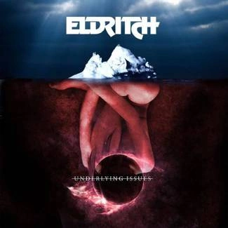 ELDRITCH Underlying Issues CD DIGIPAK