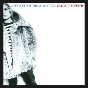 MURPHY, ELLIOTT Just A Story From America CD