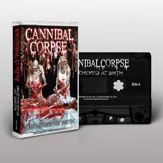 CANNIBAL CORPSE Butchered At Birth CASSETTE