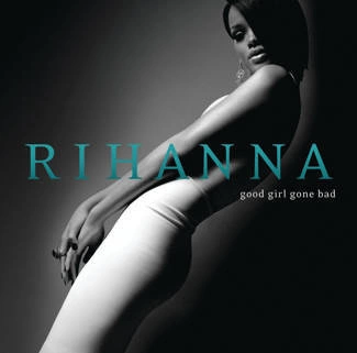RIHANNA Good Girl Gone Bad (pl) CD