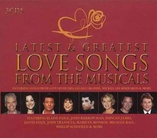 V/A Latest & Greatest Love Songs From The Musicals 3CD