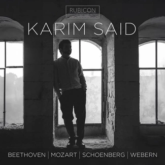 KARIM SAID Beethoven Mozart Schoenberg Webern CD