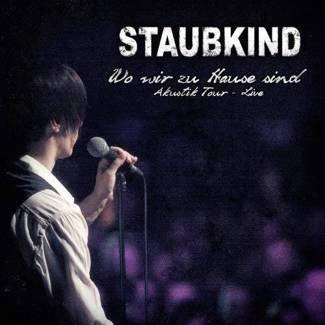STAUBKIND Wo Wir Zu Hause Sind Deluxe Edition CD+DVD DIGIPAK