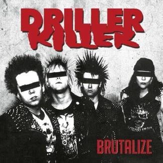 DRILLER KILLER Brutalize CD