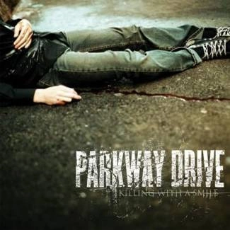 PARKWAY DRIVE Killing With A Smile CD
