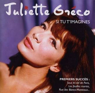 GRECO, JULIETTE Si Tu T'imagines (best Of Early Years) CD