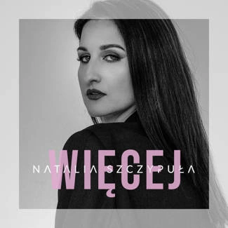 SZCZYPUŁA, NATALIA Więcej CD