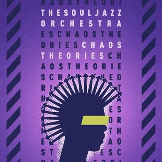 THE SOULJAZZ ORCHESTRA Chaos Theories CD