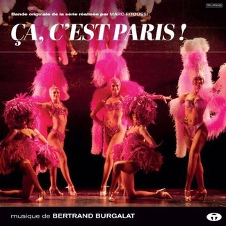 BERTRAND BURGALAT Ça, c'est Paris ! (Original Sountrack) LP