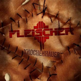 FLEISCHER Knochenhauer CD DIGIPAK